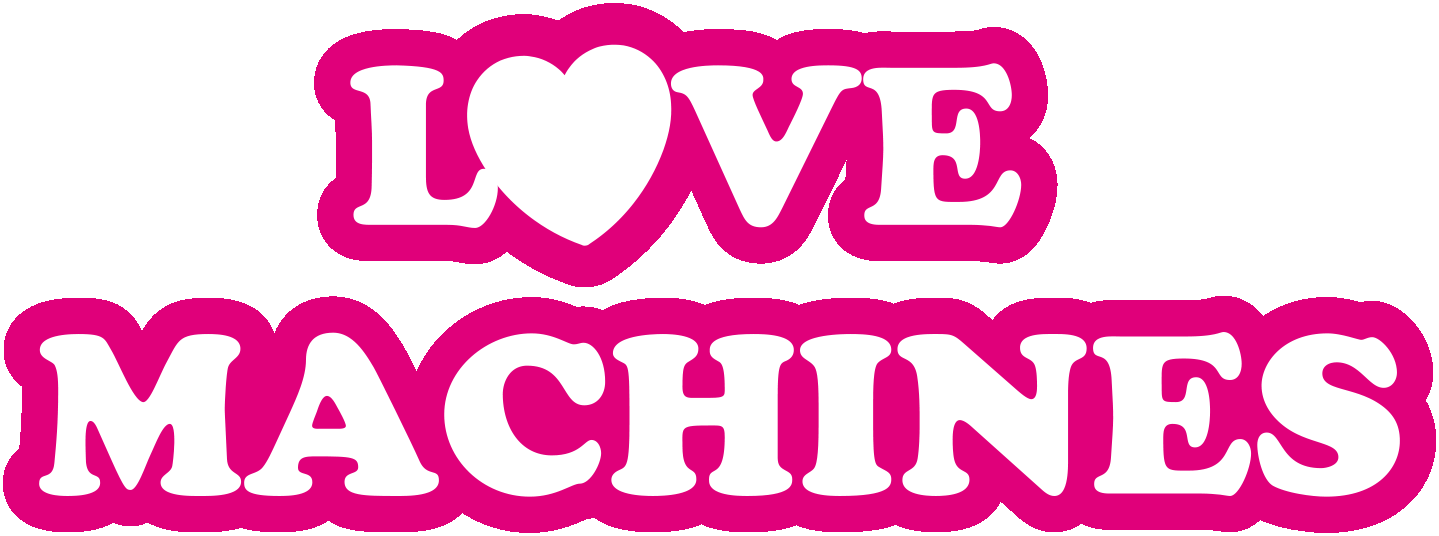 Love Machines