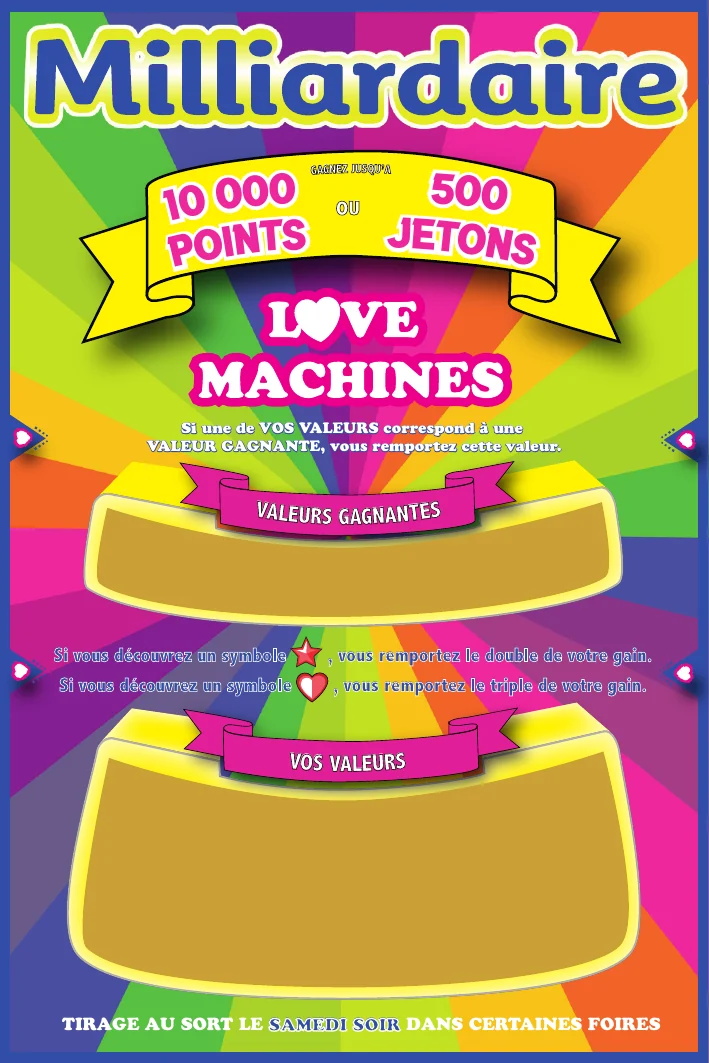 Ticket Milliardaire 2025 Love Machines